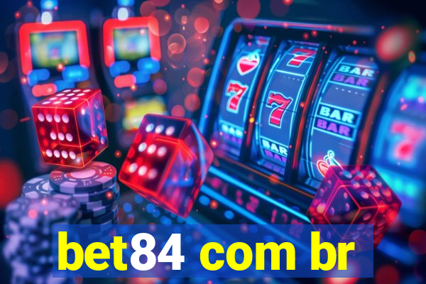 bet84 com br